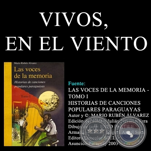 VIVOS, EN EL VIENTO - Msica: JORGE GARBETT